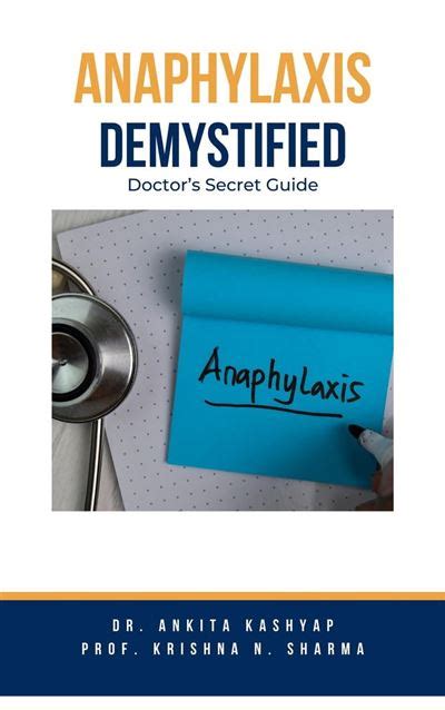 Anaphylaxis Demystified Doctor S Secret Guide Ebook Epub Dr