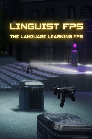 How Long Is Linguist FPS The Language Learning FPS HowLongToBeat