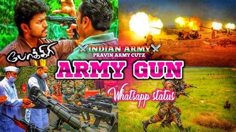 Indian Army Whatsapp Status Tamil Army Gun Fire Whatsapp Status