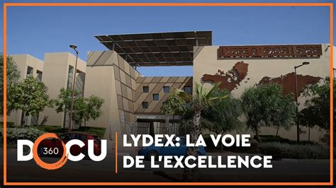 Le Lydex La Voie De Lexcellence Marocaine Docu Youtube