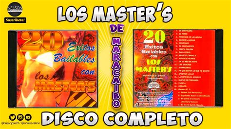 Los Masters Cd Completo Exitos Bailables Youtube