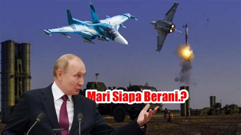 Ganasnya Rudal S Rusia Nato Ketakutan Jika Harus Kirim Bantuan Jet