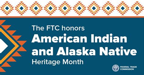 Honoring American Indian And Alaska Native Heritage Month Consumer Advice