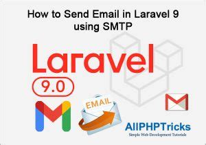 How To Send Email In Laravel Using Smtp All Php Tricks