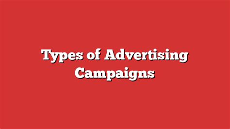 Types Of Advertising Campaigns - Froggy Ads