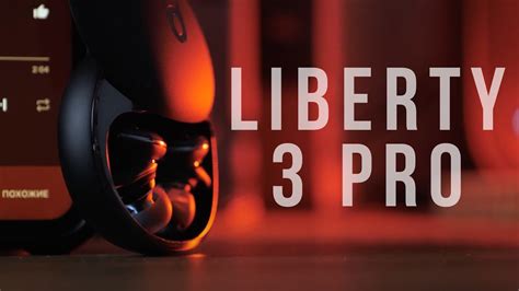Обзор Soundcore Liberty 3 Pro | Объясняю, почему это лучшие наушники за ...