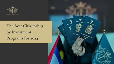 Explore Top Citizenship Investment Programs Imperial Citizenship