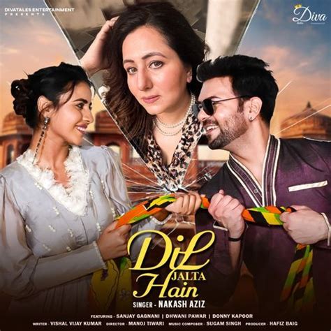 dil jalta hai feat sanjay gagnani dhwani pawar donny kapoor songs