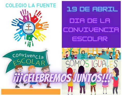 Día De La Convivencia Escolar Colegio La Fuente