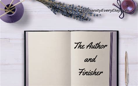 The Author and Finisher