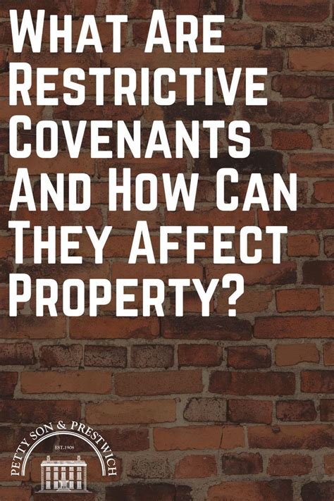 What Are Restrictive Covenants The Covenant Real Estate Tips