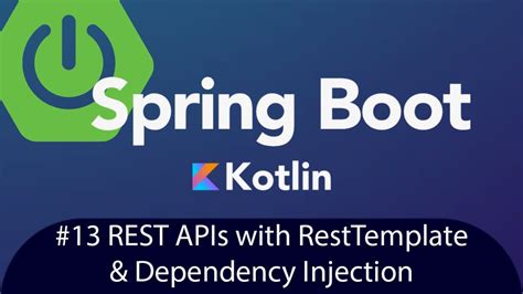 Spring Boot With Kotlin JUnit 5 REST APIs With RestTemplate