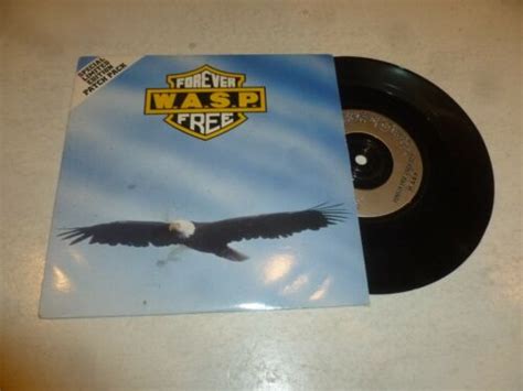 Wasp Forever Free 1989 Uk 2 Track Vinyl 7 Single Ebay