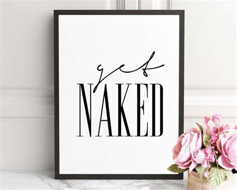 Get Naked Get Naked Print Get Naked Sign Get Naked Poster Etsy