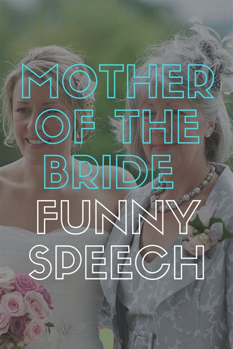 Mother of the Bride Funny Speech