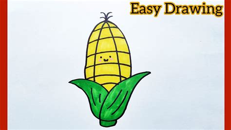 How To Draw Corn Easy Step By Step मकई गति ड्राइंग Youtube