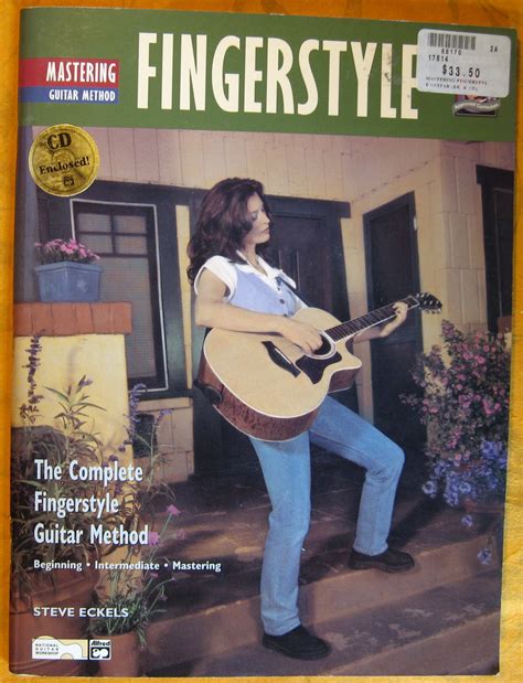 Mastering Fingerstyle Guitar Method: The Complete Fingerstyle Guitar Method