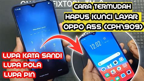 Cara Paling Mudah Hapus Kunci Layar Oppo A S Lupa Sandi Lupa Pola