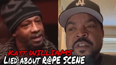 Ice Cube Says Katt William Lied About R Pe Scene And Rickey Smiley