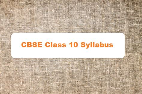 Cbse Class 10 Syllabus 2024 25 All Subjects New Syllabus Pdf Released Now