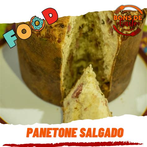 Receita De Panetone Salgado