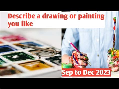 Describe A Drawing Or Painting That You Like Sep To Dec G Sidhu