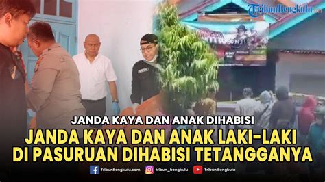 Live Ingin Kuasai Harta Janda Kaya Dan Anak Laki Laki Di Pasuruan