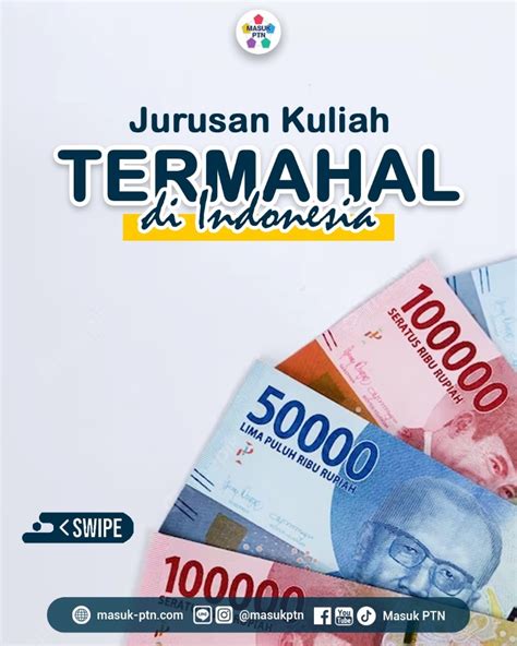 Jurusan Kuliah Termahal Di Indonesia Masuk Ptn Belajar Online