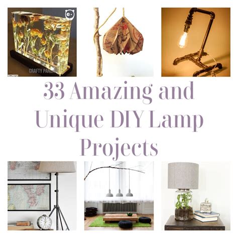 33 Amazing and Unique DIY Lamp Projects