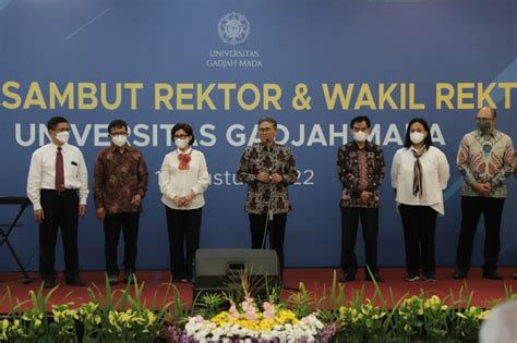 Pisah Sambut Rektor Dan Wakil Rektor Ugm Universitas Gadjah Mada