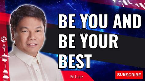 Pastor Sermons Be You And Be Your Best Ed Lapiz 2023 Youtube