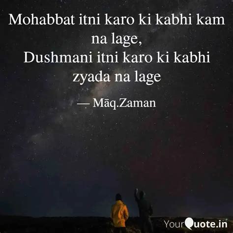 Mohabbat Itni Karo Ki Kab Quotes Writings By Maq Zaman Yourquote