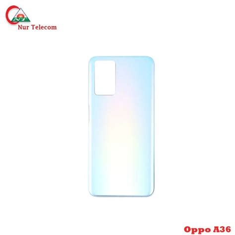 Oppo A36 Battery Backshell All Color Is Available Nur Telecom