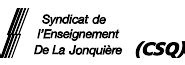 Accueil Syndicat de lenseignement de la Jonquière CSQ