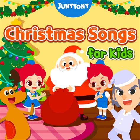 Christmas Songs for Kids - Album by Juny Tony | Spotify