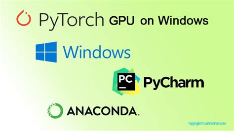 Install PyTorch GPU On Windows Updated 2025