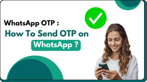 Whatsapp Otp How To Send Otp On Whatsapp Whinta