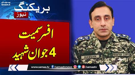 Breaking News Four Brave Sons Including Lieutenant Colonel Muhammad