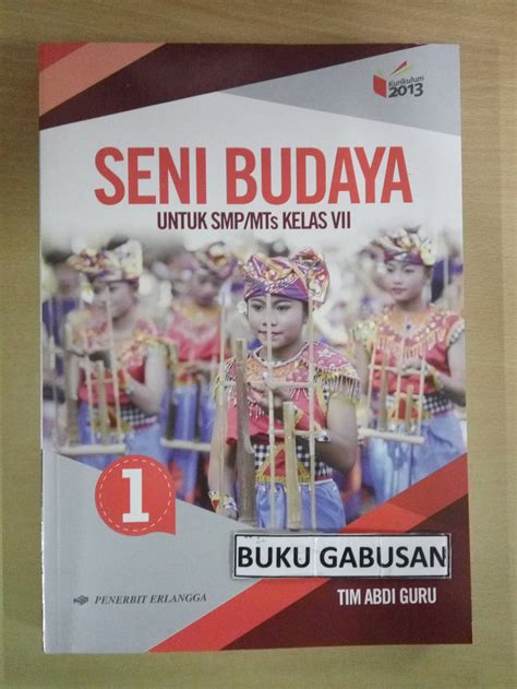 Buku Seni Budaya Kelas 7 Kurikulum 2013 Penerbit Erlangga Jawaban Buku