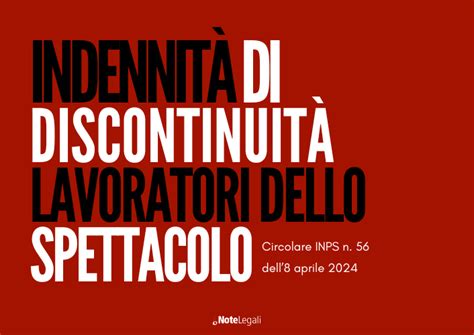 Indennità di discontinuità Circolare Inps n 56 dell8 aprile 2024