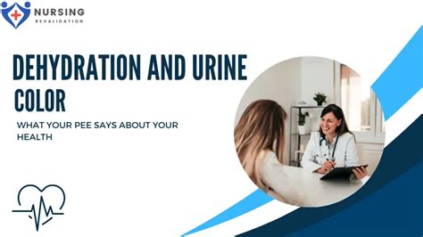 Dehydration and Urine Color | Nursing Revalidation