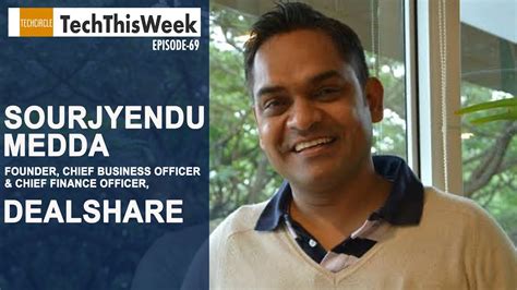 Techthisweek Episode 69 Dealshare Co Founder On Latest Fundraise