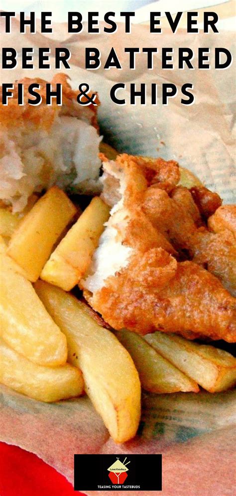 The Best Ever Beer Battered Fish And Chips How To Cook Homemade