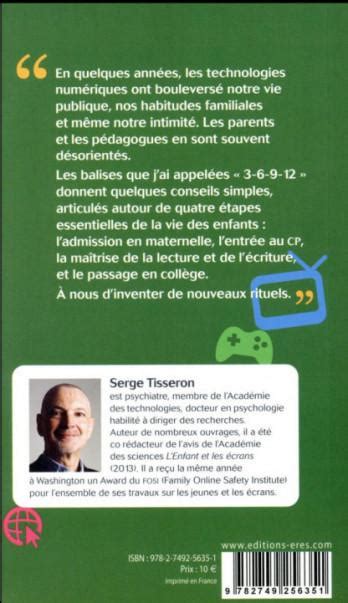 3 6 9 12 Apprivoiser Les écrans Et Grandir Serge Tisseron Broché