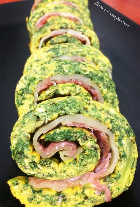 Rotolo Di Frittata Con Spinaci Al Forno Farcito Con Provola E Salame