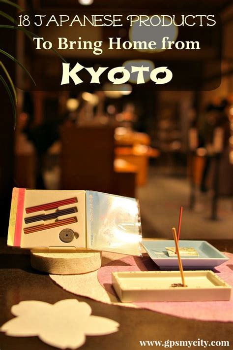 18 Japanese Products To Bring Home from Kyoto | Japan travel, Japan ...