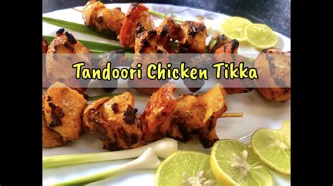 Chicken Tikka Tandoori Quick And Easy Recipe Restaurant Style Chicken Tikka चिकन टिक्का