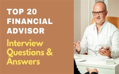 Top 20 Financial Advisor Interview Questions And Answers 2025