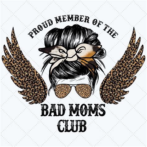 Bad Moms Club Png Messy Bun, Digital Download, Cow Headband, Leopard