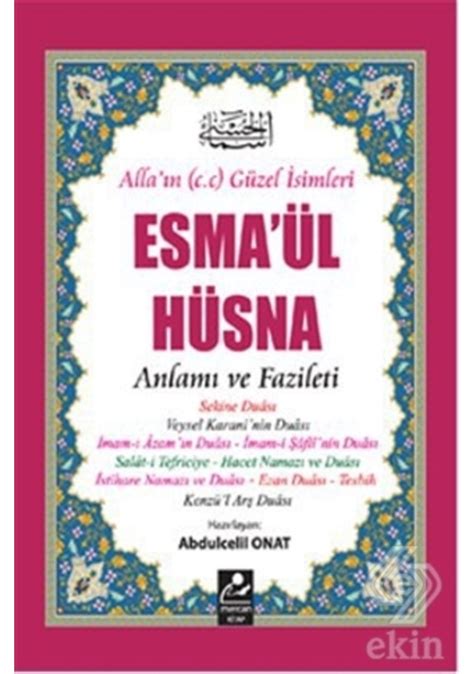 Esma L H Sna Anlam Ve Fazileti Abdulcelil Onat Fiyatlar Ve Zellikleri